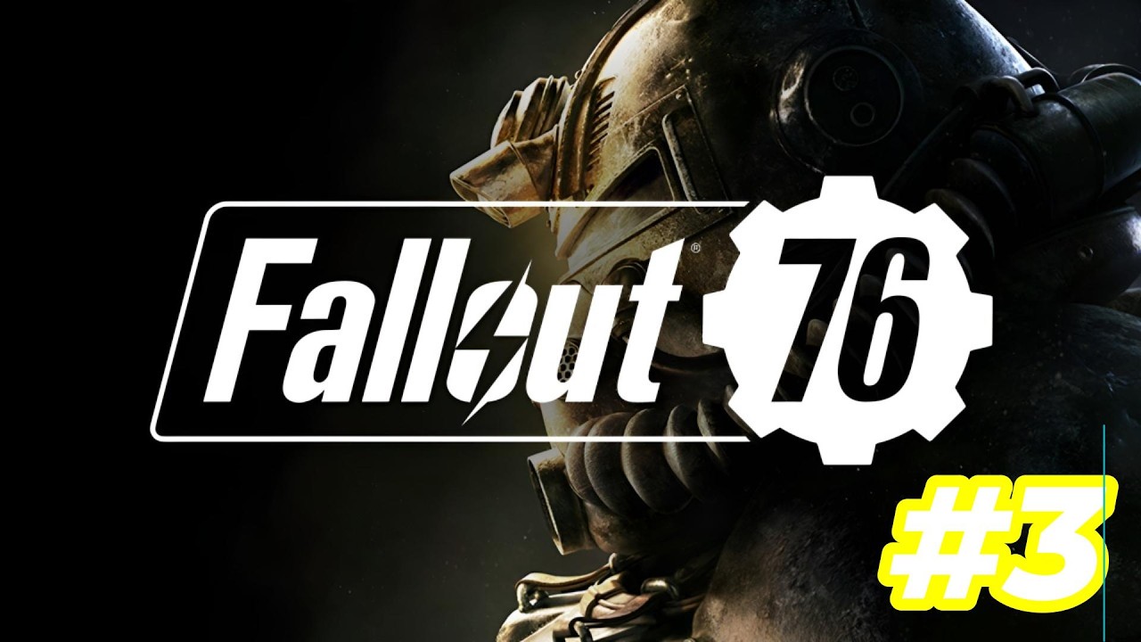 Fallout 76 #3