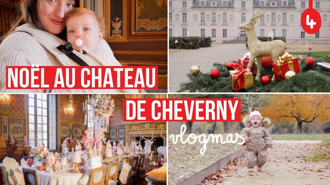 Noël au Château de Cheverny & visite de notre maison pour la nuit | VLOGMAS 4