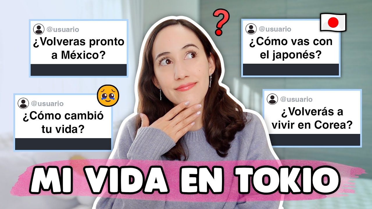 Q&A: LA VERDAD SOBRE MI VIDA EN JAPÓN 🇯🇵 mudanza, idioma, retos @HelloTaniaChan