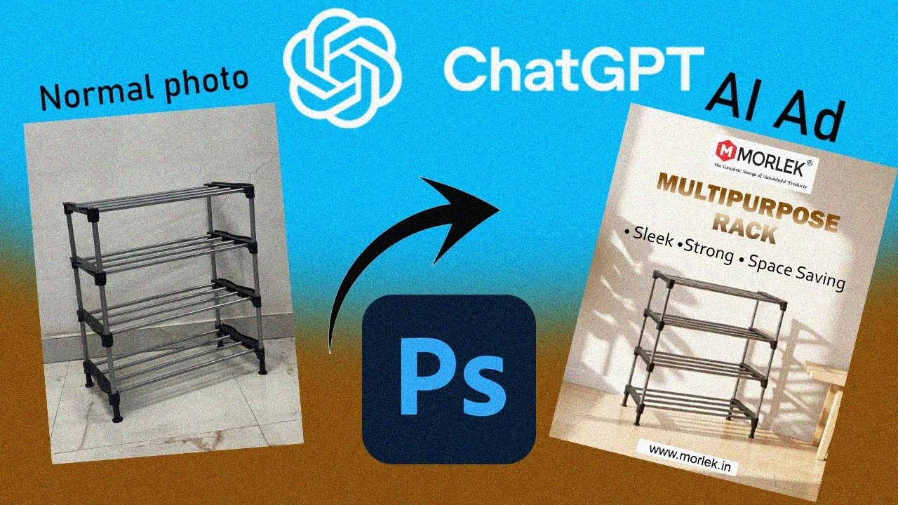 Normal Photo Se Professional AI Ad Kaise Banaye? | Photoshop + ChatGPT Tutorial 🔥