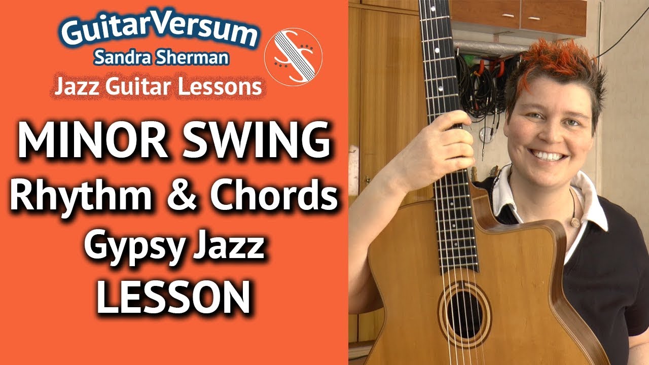 MINOR SWING Chords LESSON - Minor Swing Guitar Tutorial - La Pompe Gypsy Jazz Rhythm