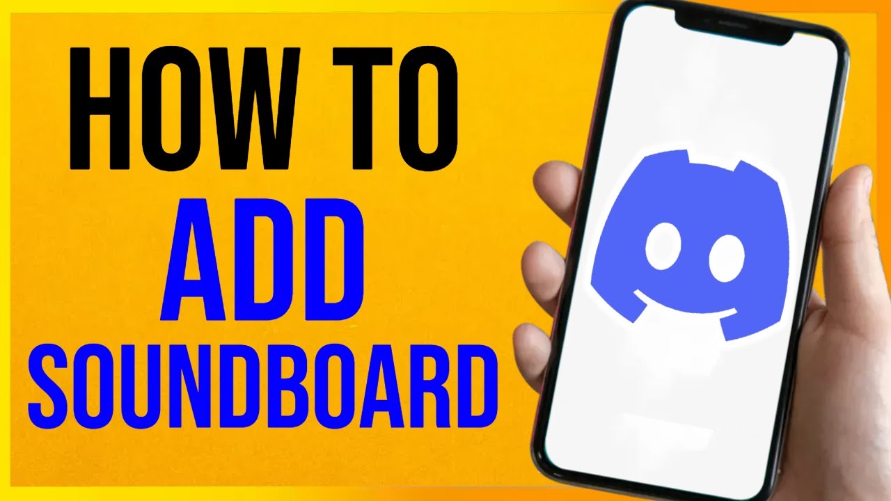 How to Add Soundboard to Discord Mobile (2026)