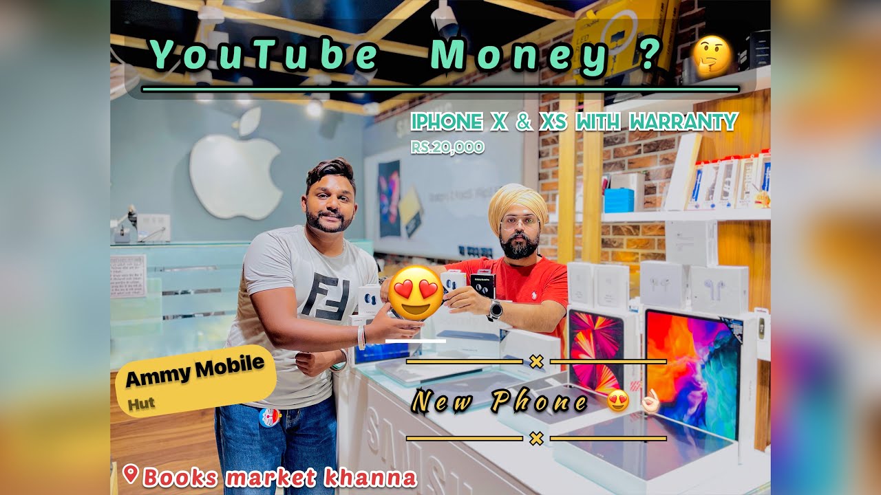New Phone | Ammy Mobile Hut | Youtube Money 💰 💸 | Khanna 😍