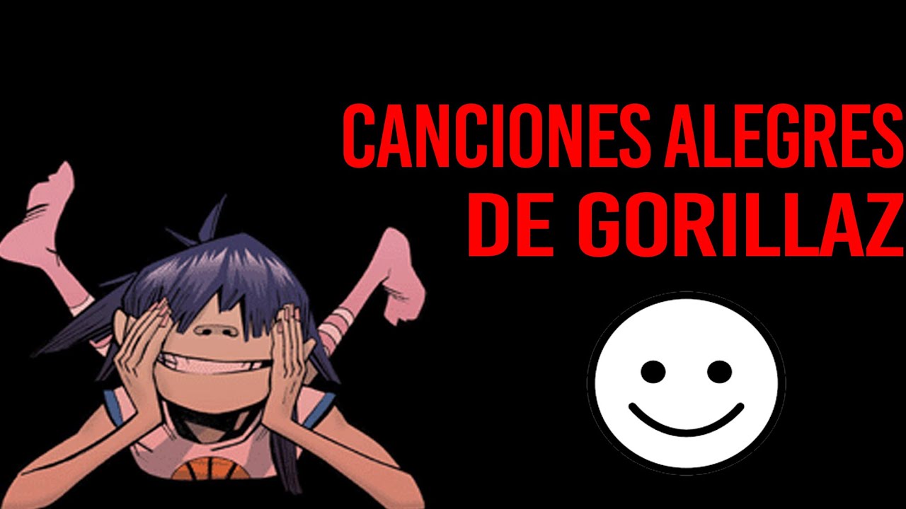Top 10 canciones alegres de Gorillaz