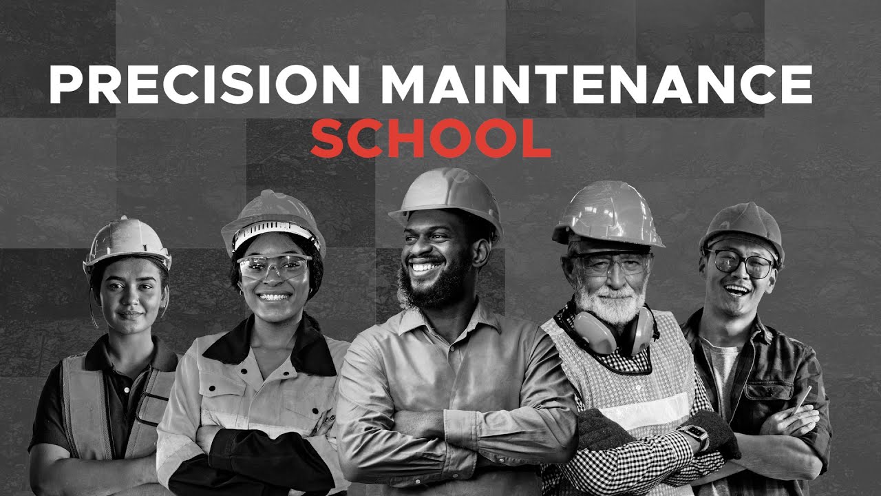 Precision Maintenance School