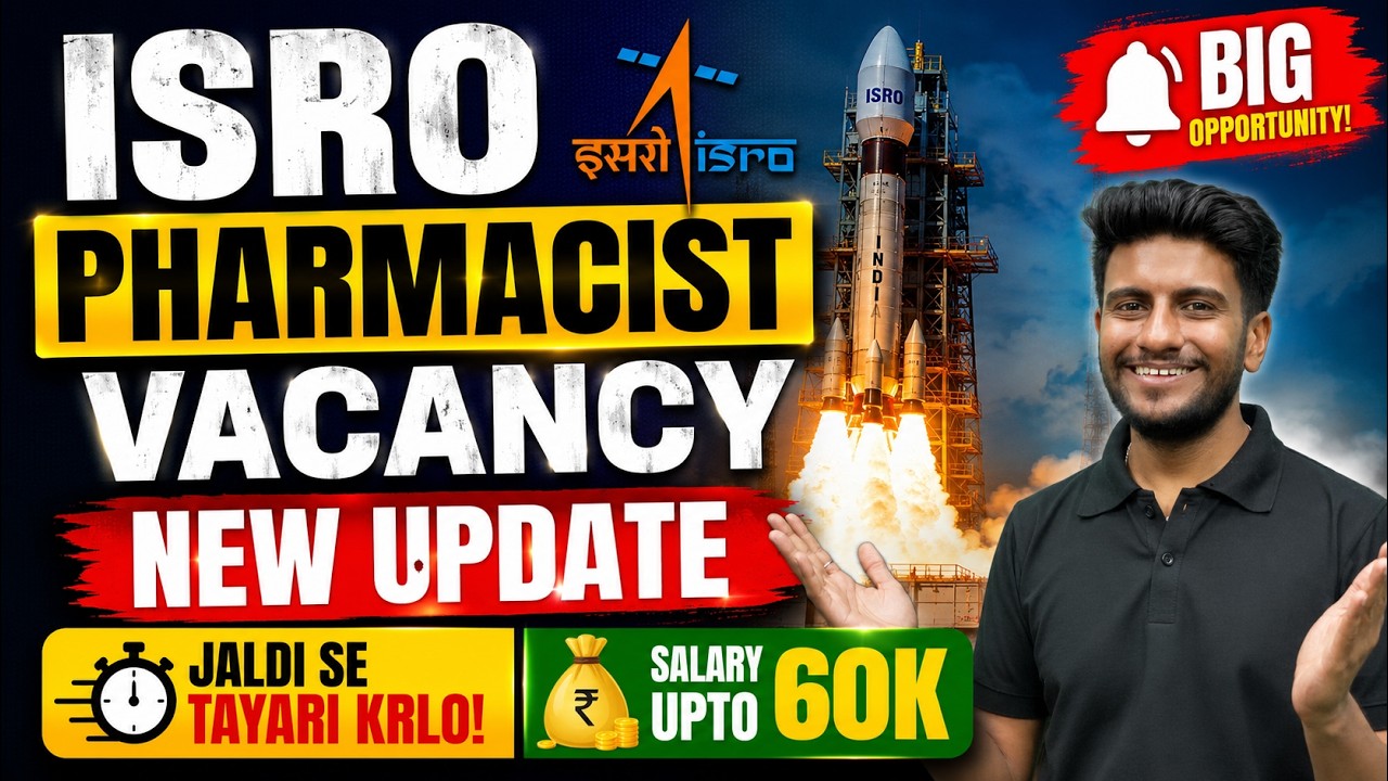 ISRO Pharmacist Vacancy 2026 | Salary Up to ₹60K | Eligibility, Selection & Preparation Strategy
