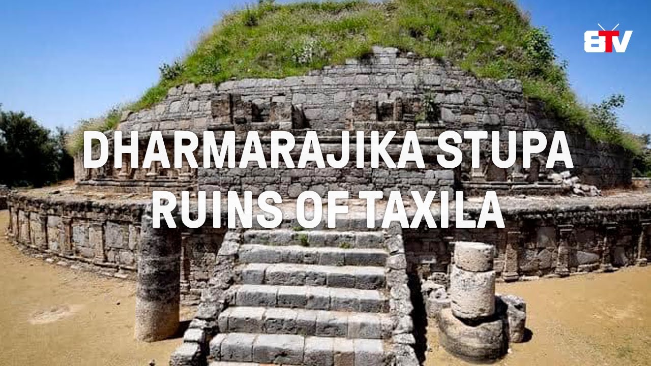 Dharmarajika Stupa, Ruins of Taxila