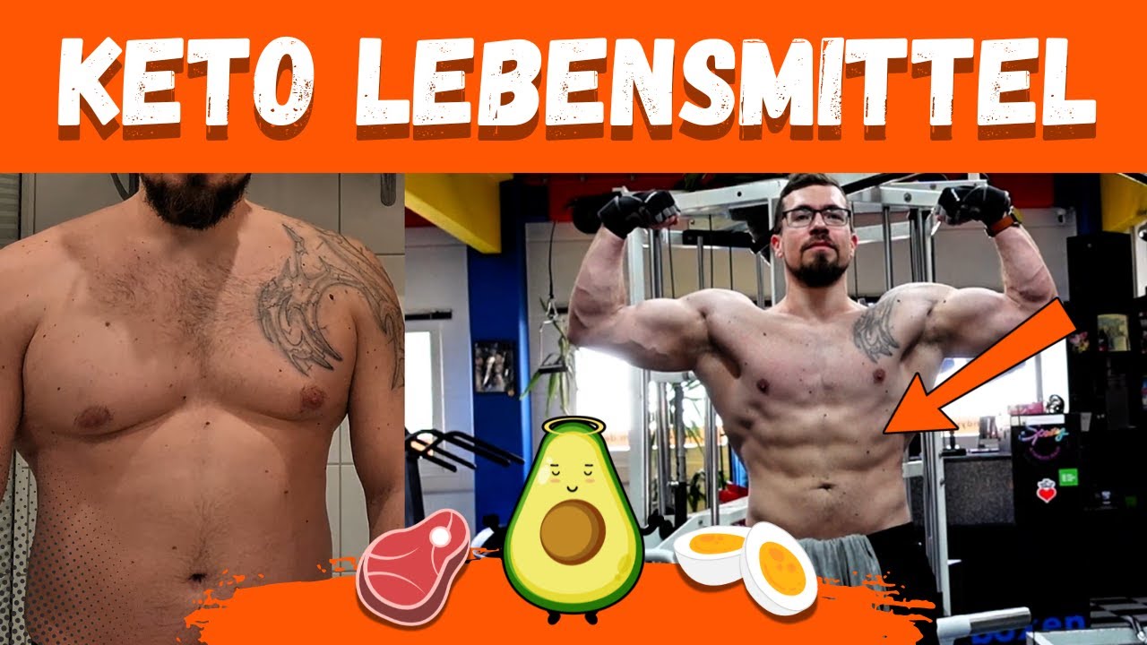 Ketogene Ernährung: TOP 15 Keto-Lebensmittel für Abnehmen & Muskelaufbau (-30 kg!)