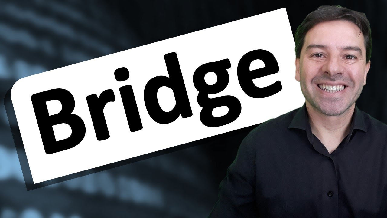 Bridge