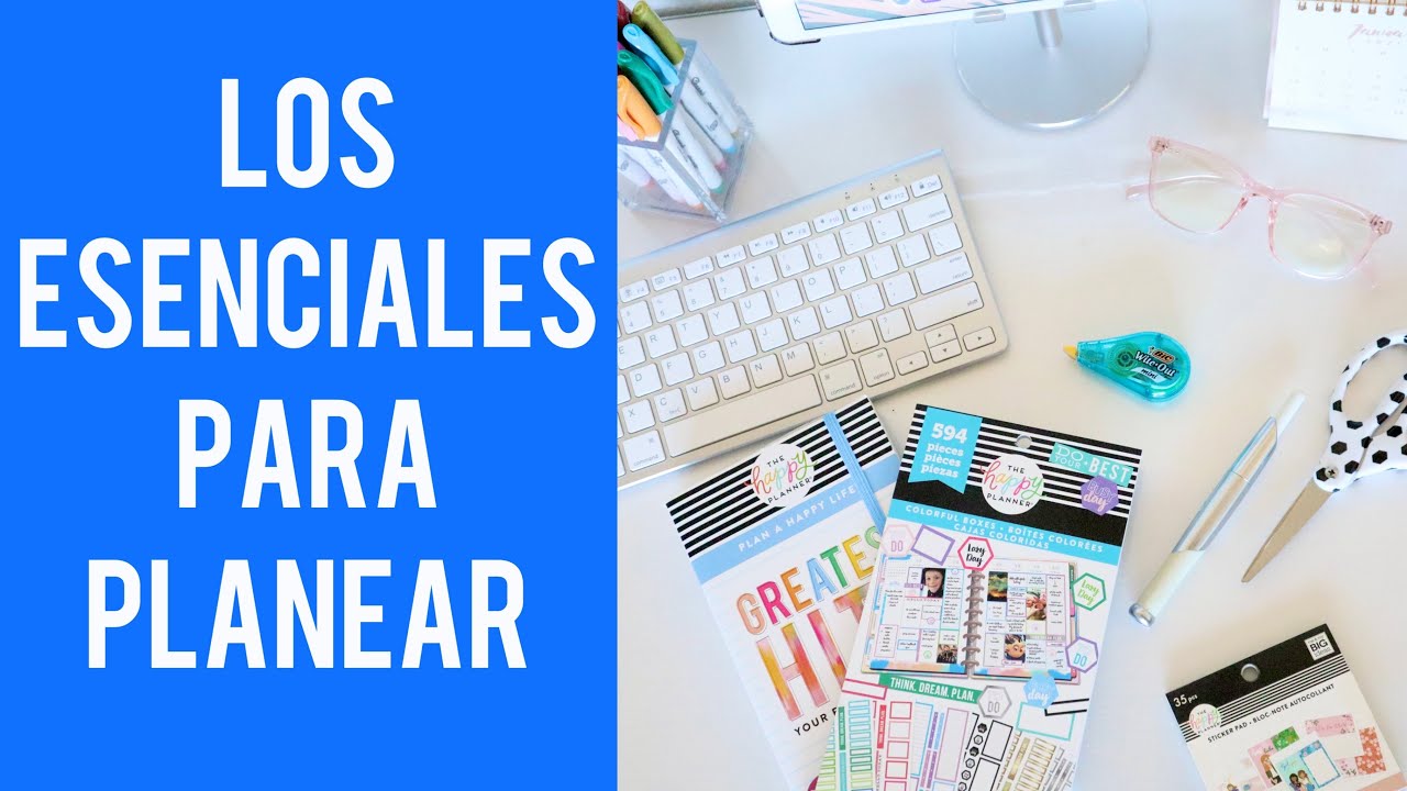 LOS ESENCIALES PARA PLANEAR | VIDEO EN ESPAÑOL | SISTEMA DEL HAPPY PLANNER