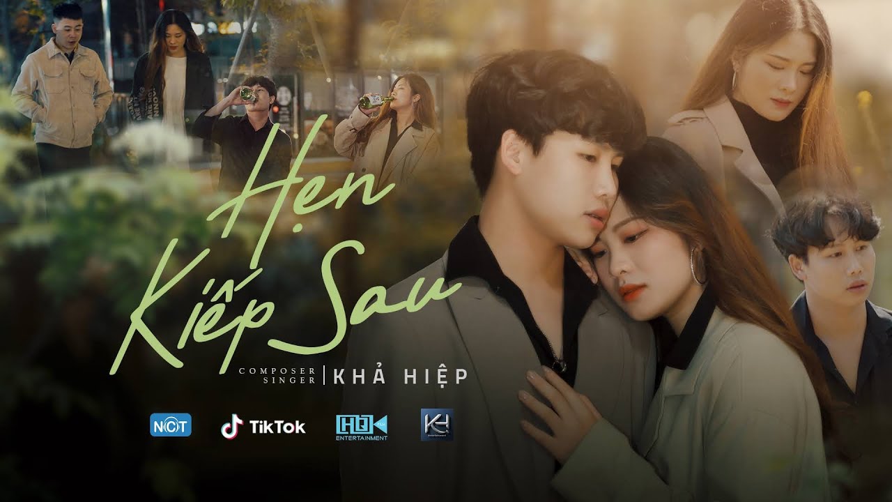 HẸN KIẾP SAU l KHẢ HIỆP l OFFICIAL MUSIC VIDEO