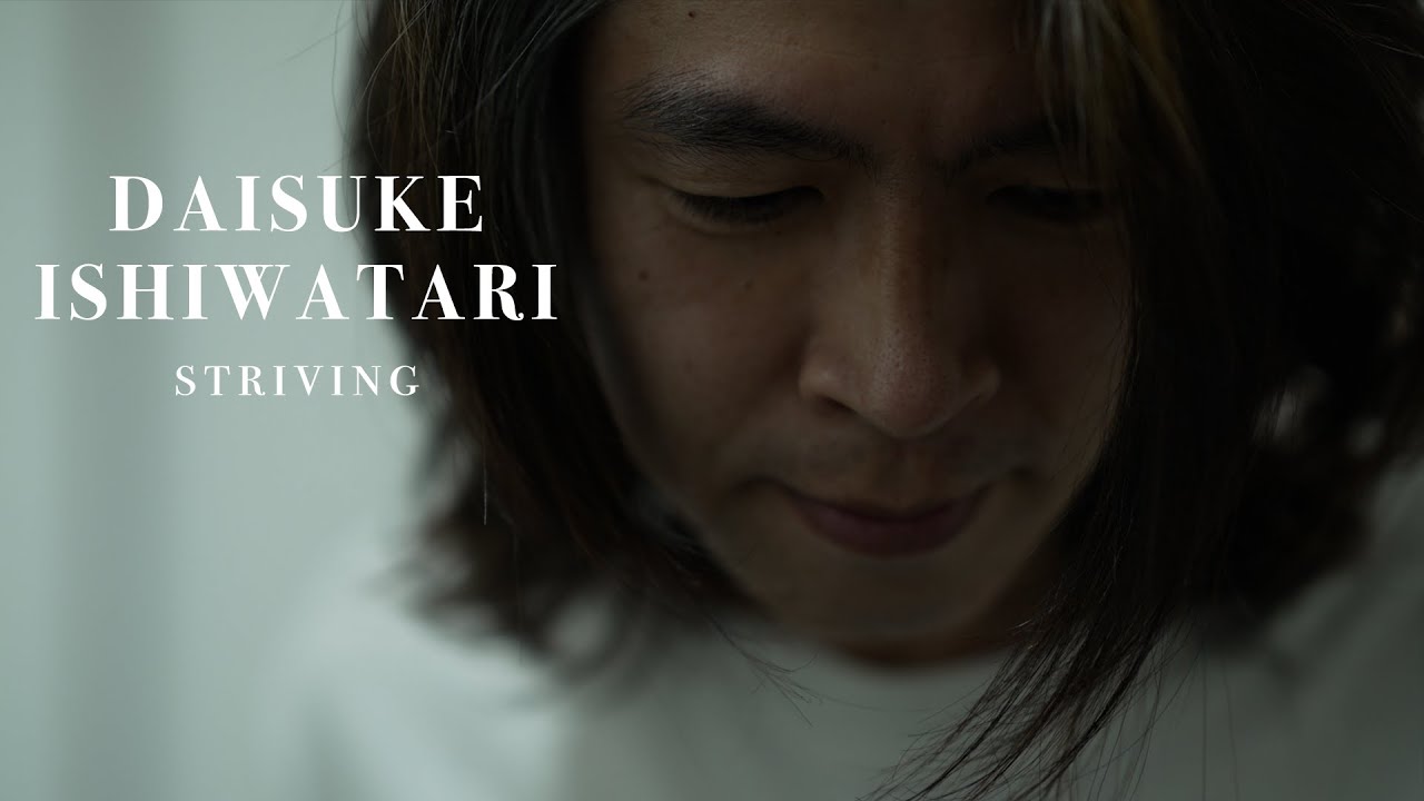 Daisuke Ishiwatari - Striving | 石渡太輔 - ギルティギアの一新
