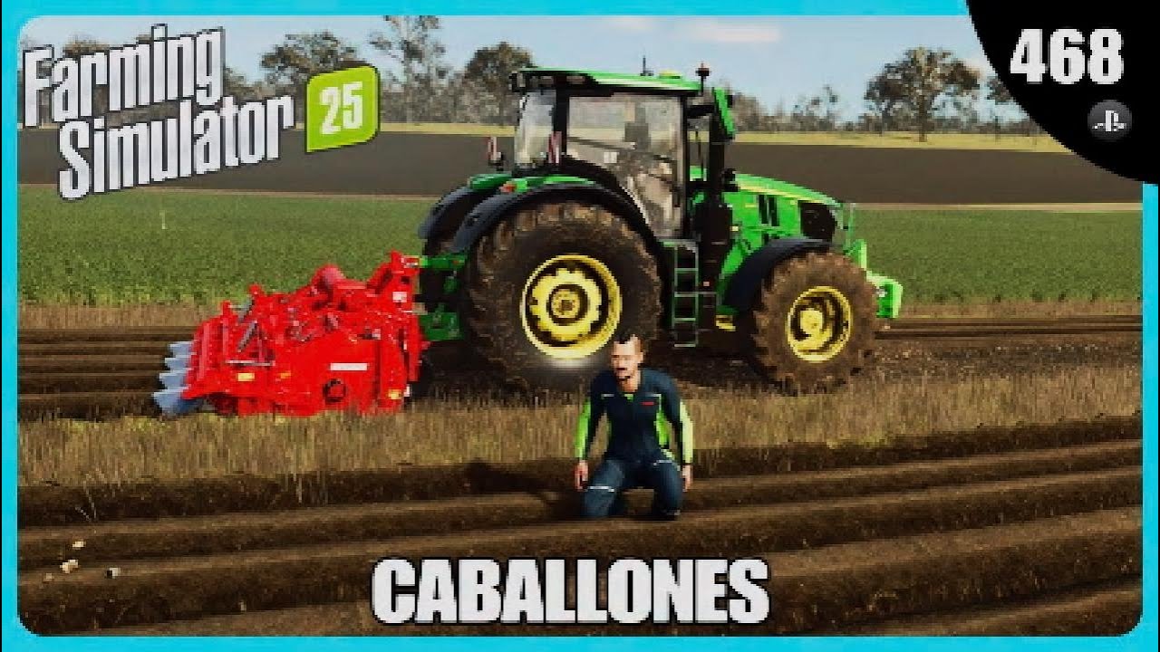 🚜EP468 Caballones FS25 //🎮Ps5 Gameplay Español // FARMING SIMULATOR 25🌾