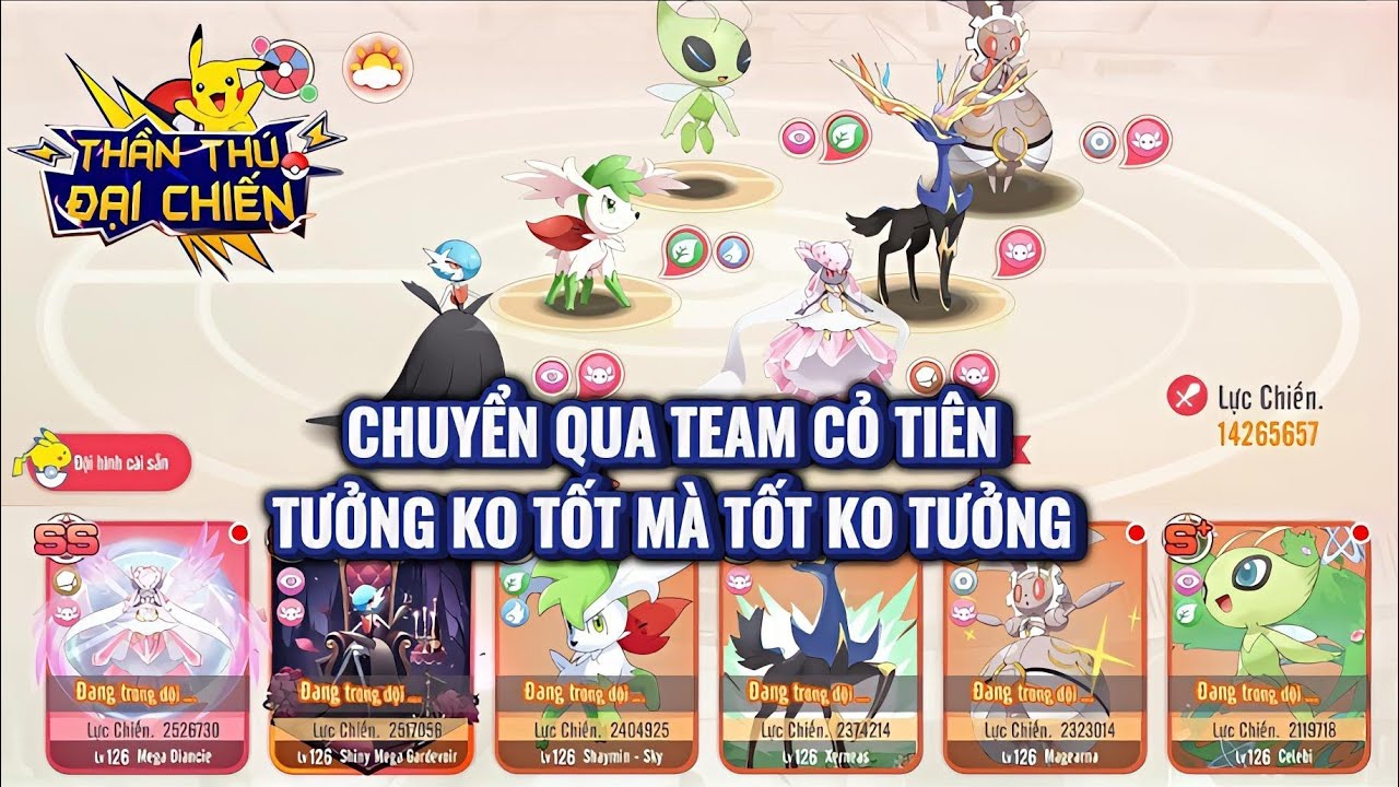 Thần Thú Đại Chiến - Chuyển qua Team Cỏ Tiên : Tốt không ngờ (Kháng tử, Giảm sát thương, Hồi máu)