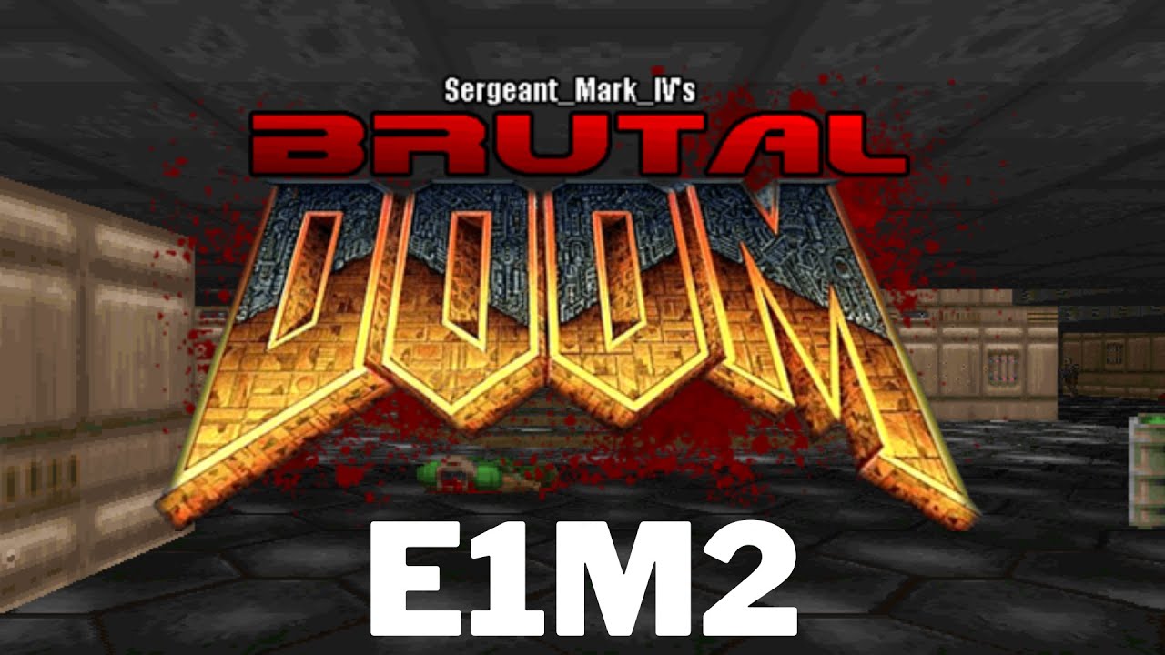 Brutal Doom / E1M2 / All Secrets / 100% Complete / UV