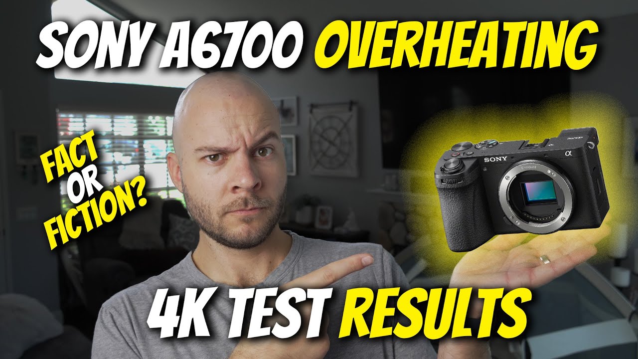 Does the Sony a6700 ACTUALLY have an Overheating Problem? Real Test Results.