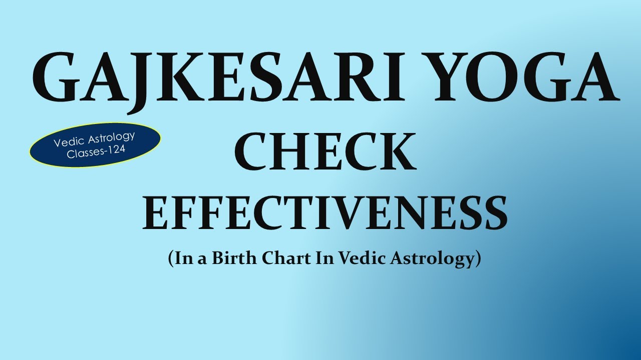 Is Gajkesari Yoga Effective in your Birth Chart, Vedic Astrology Classes -124#horoscope #astrology