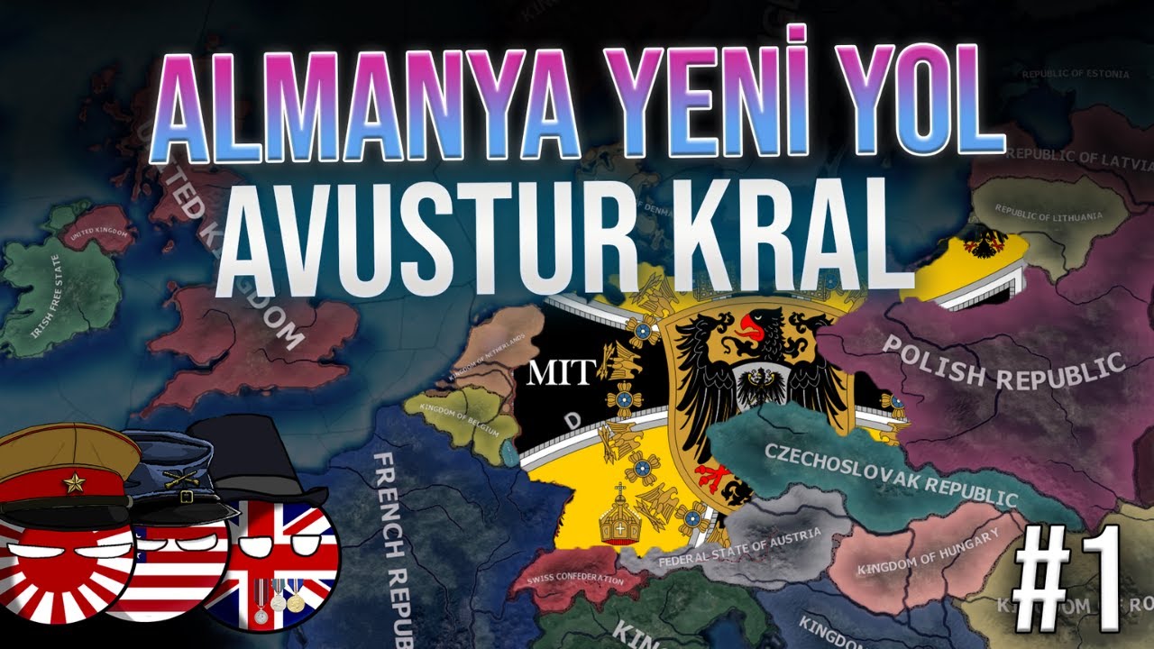 ALMANYA YENİ AVUSTUR KRAL YOLU | Hearts of Iron 4 - MULTIPLAYER | ALMANYA #1