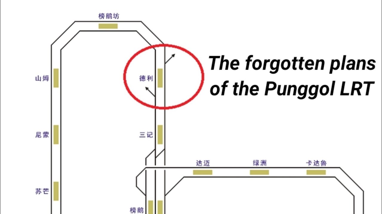 The Forgotten Plans Of The Punggol LRT Line