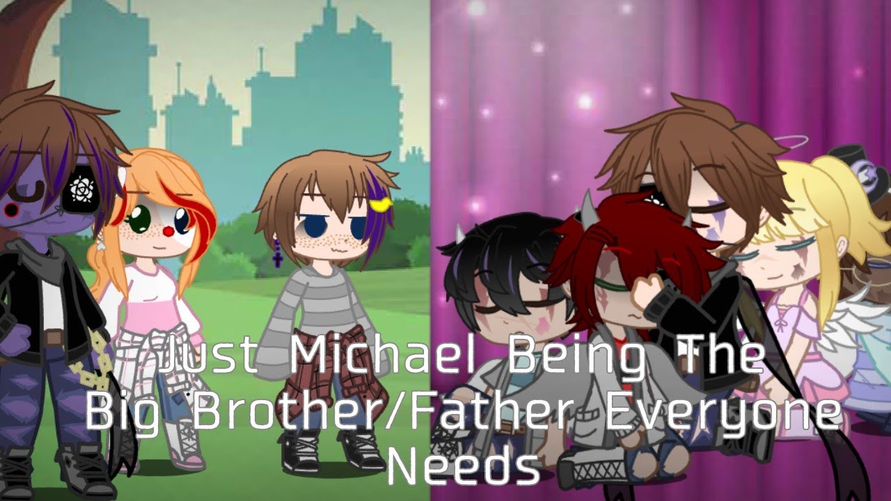 | Just Michael Being The Big Brother/Father Everyone Needs | Random Video |