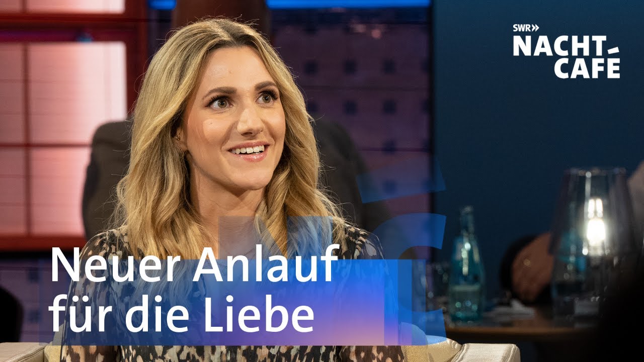 Neuer Anlauf für die Liebe | SWR Nachtcafé