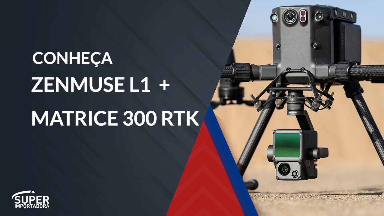 DJI Zenmuse L1 + Matrice 300 RTK | Conheça a tecnologia LiDAR