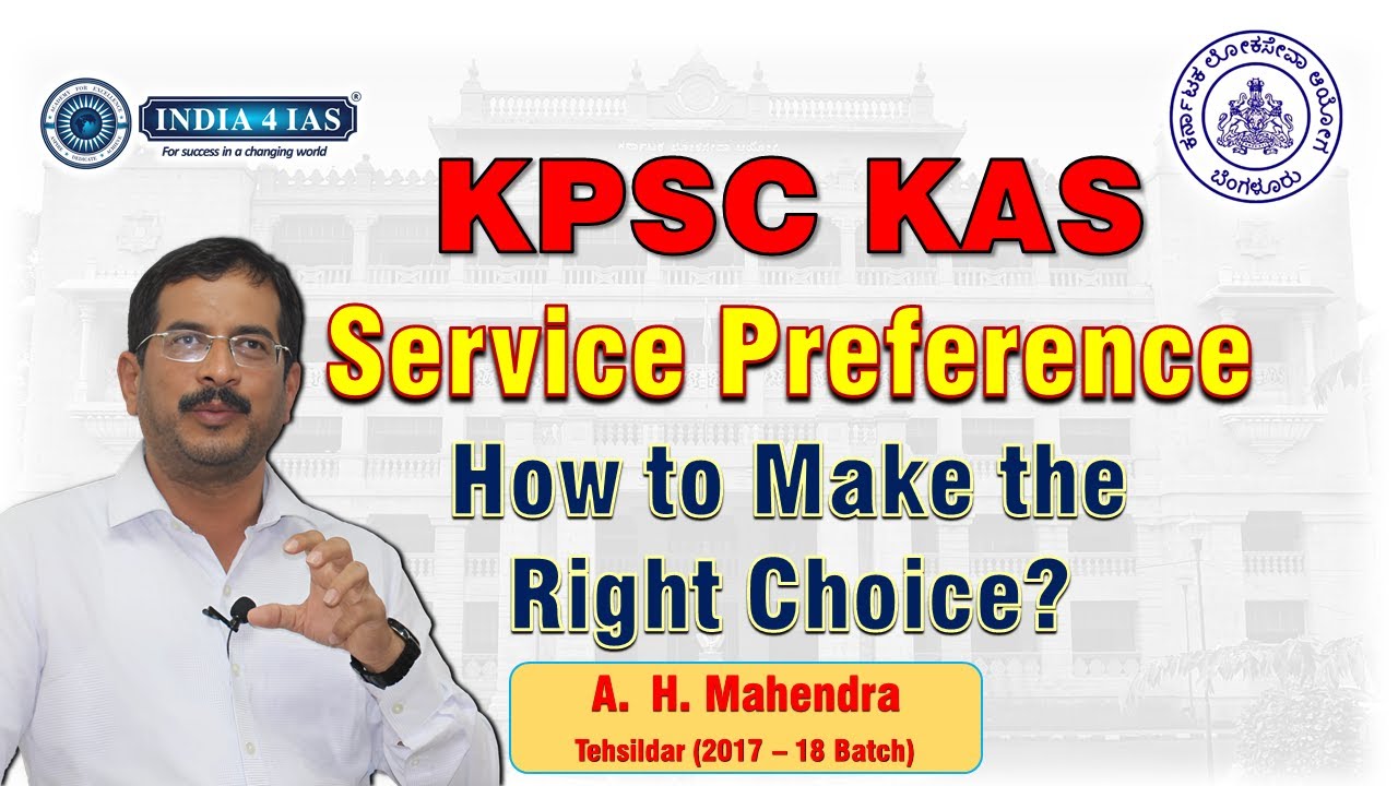 How to Select the Right Service in KPSC KAS? | KAS Service Preference | A. H. Mahendra | Tehsildar |