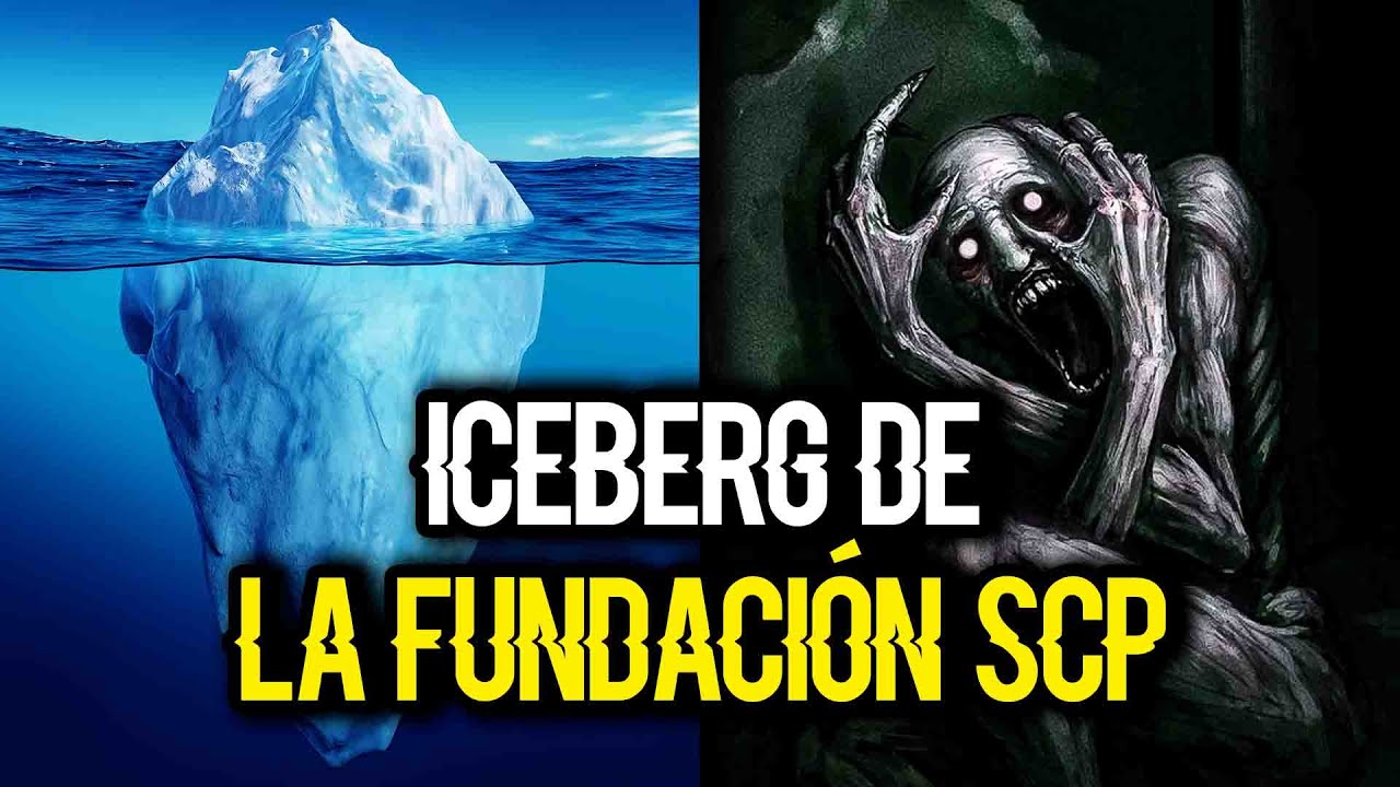 Iceberg de La Fundación SCP Completo