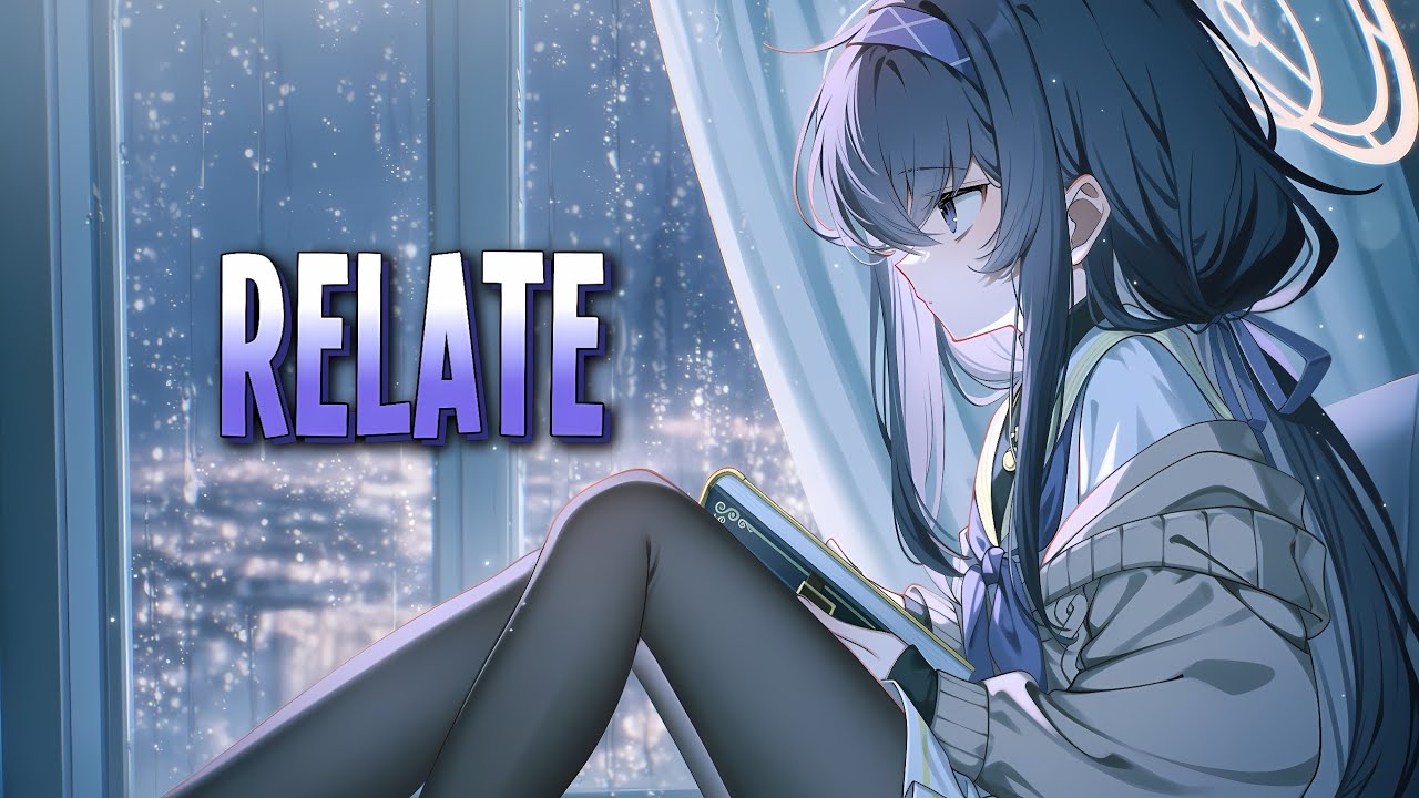 Nightcore - Relate | Shiah Maisel & Mblue [Sped Up]