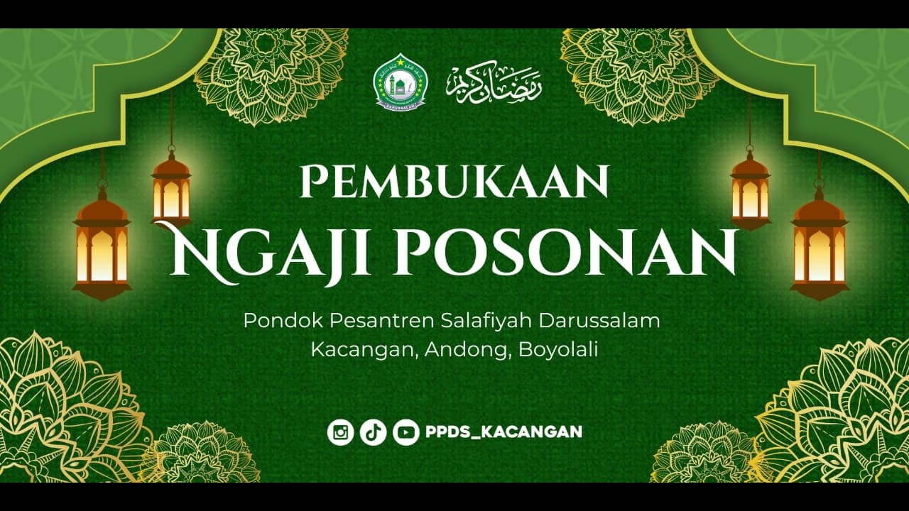 PEMBUKAAN NGAJI POSONAN PONPES SALAFIYAH DARUSSALAM