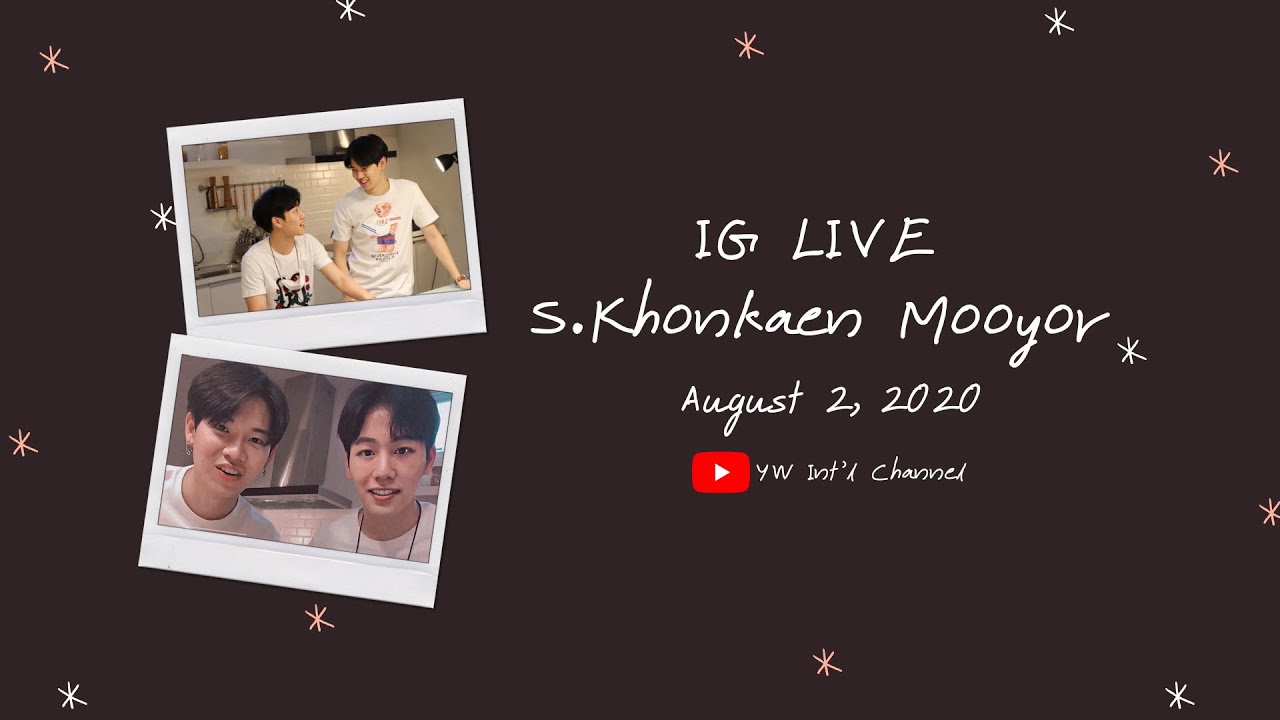 [ENG SUB] 20200802 War’s IG Live: YinWar | Cooking S.Khonkaen Mooyor