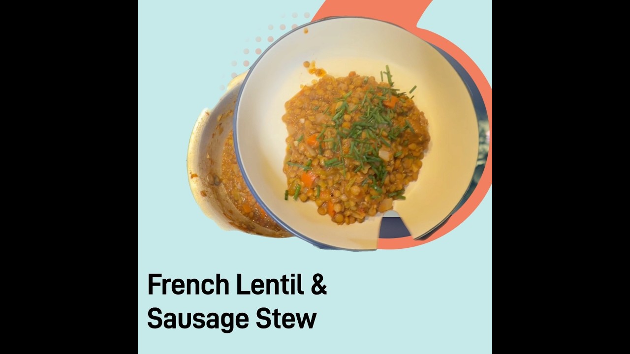 French Inspired Lentil & Sausage Stew