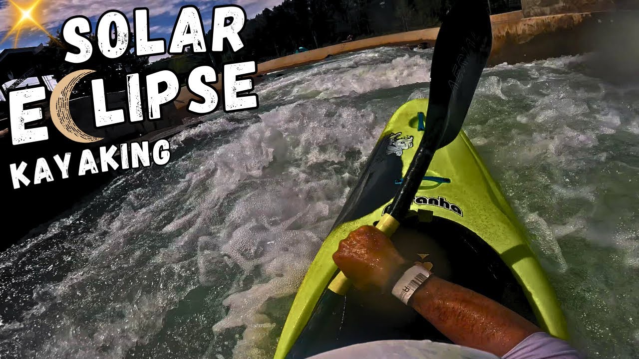 Solar Eclipse Kayaking Day!