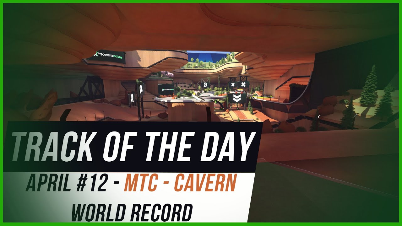 Trackmania 2020 TOTD April #12 - MTC - Cavern | DubbyTM - 53.387 World Record