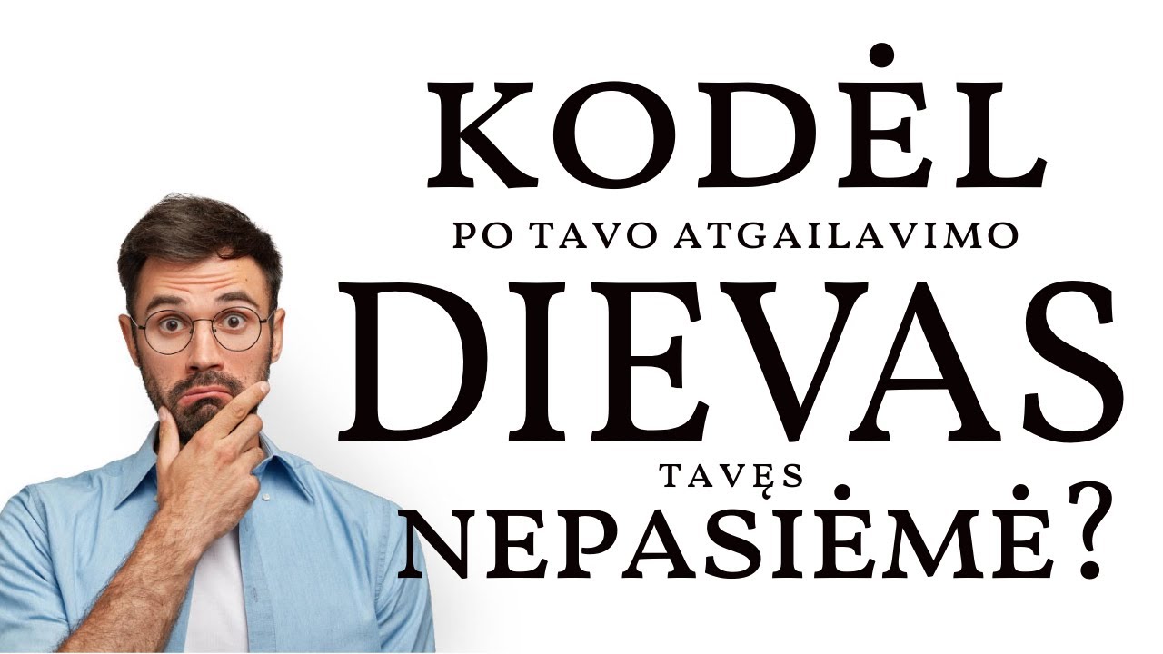 Kodėl po tavo atgailavimo Dievas tavęs nepasiėmė? | Почему после твоего покаяния Бог тебя не забрал?