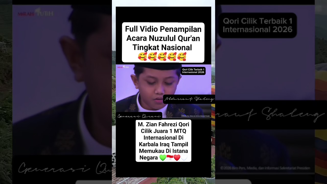Qori Cilik (Terbaik 1 MTQ Internasional di Karbala Irak), pada Acara Nuzulul Quran Tahun 2026