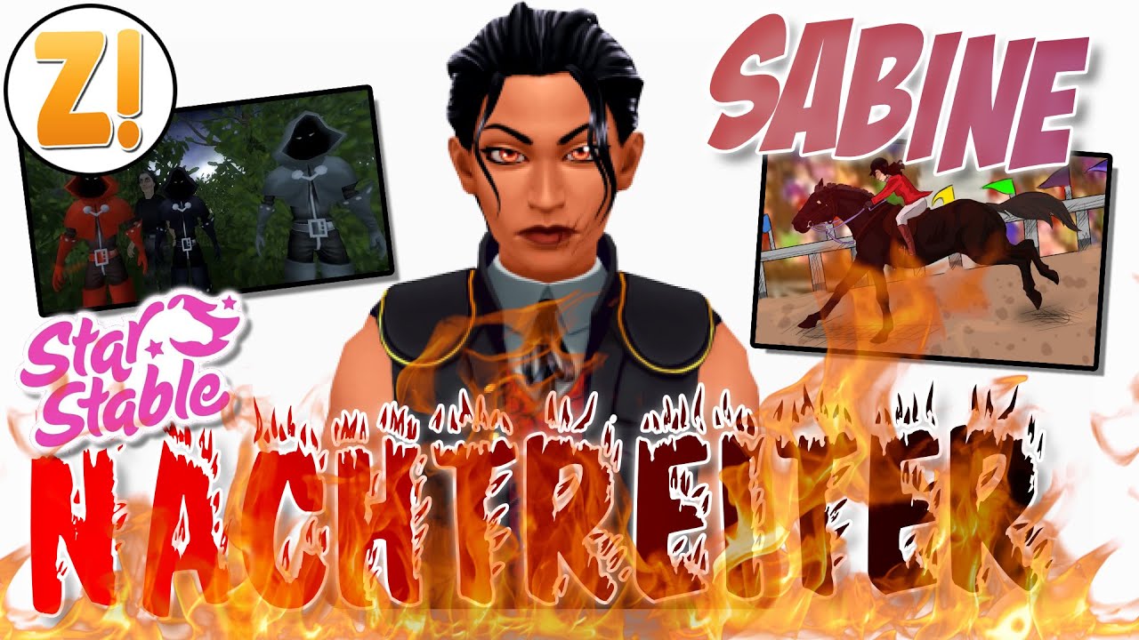 DIE NACHTREITER: SABINE! ✨ WER IST SABINE? 🐴 | Star Stable [SSO]