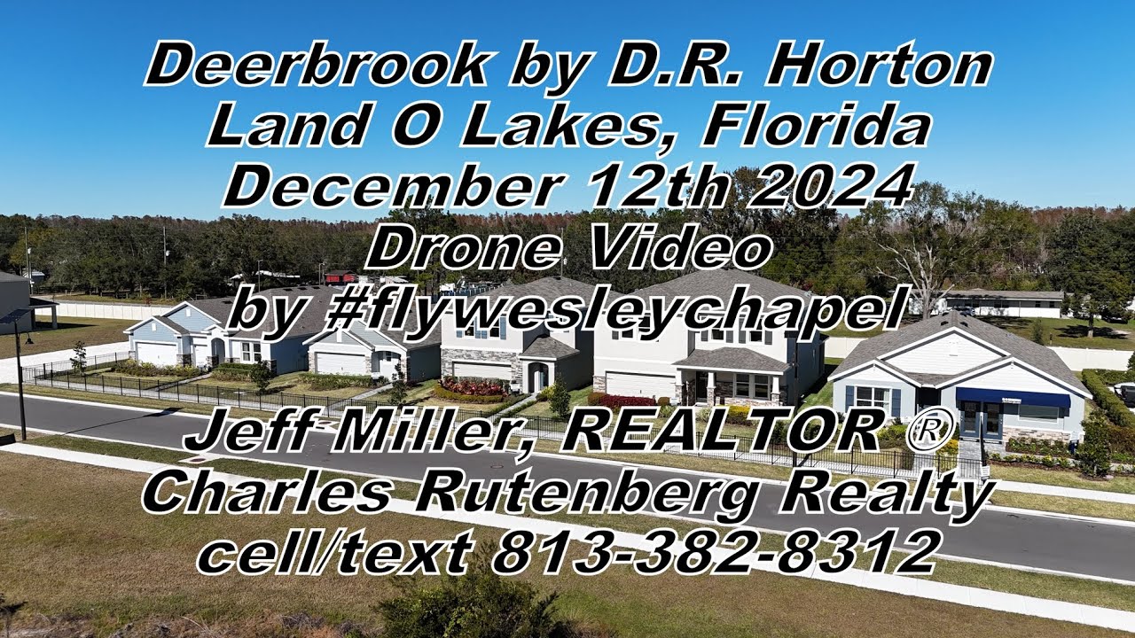 Deerbrook by D.R. Horton Land O Lakes, Florida December 12th 2024 Drone Video by #flywesleychapel