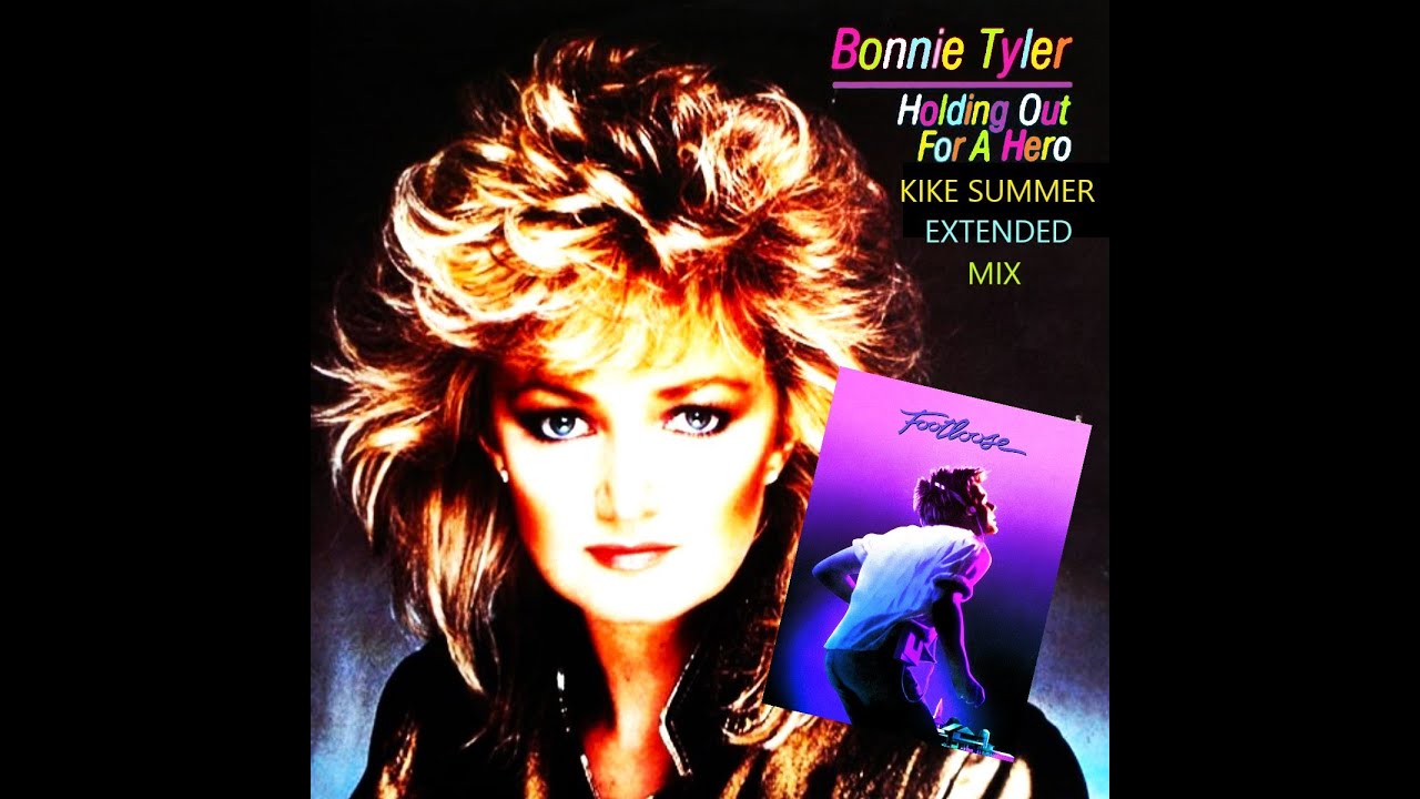 Bonnie Tyler Holding Out For A Hero (Kike Summer Extended Mix) (2025)