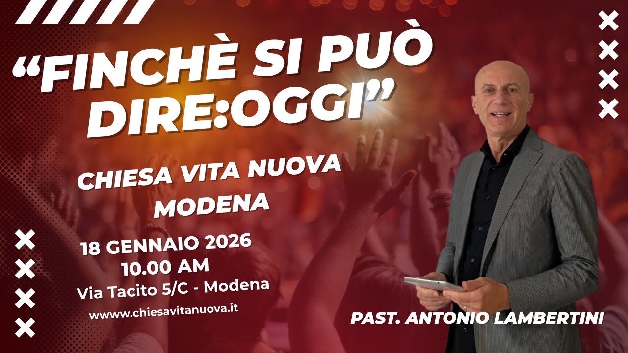 Culto 25/01/2026 - Chiesa Vita Nuova Modena