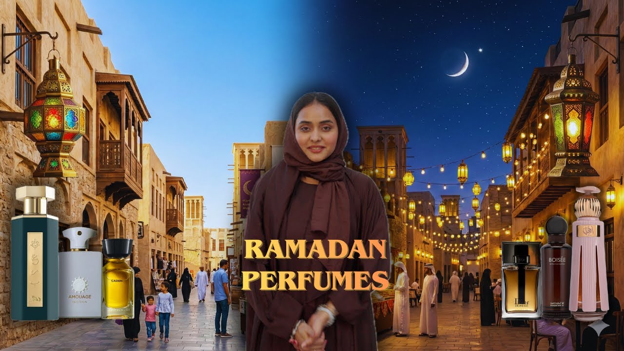 Ramadan Perfume Guide 🌙 |Morning , Iftar and Night