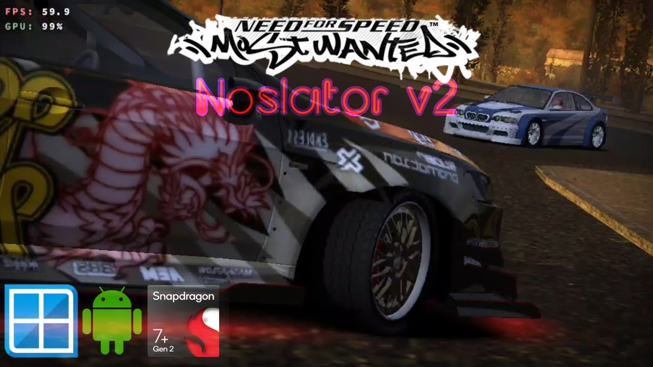 NFS Most Wanted Noslator v2