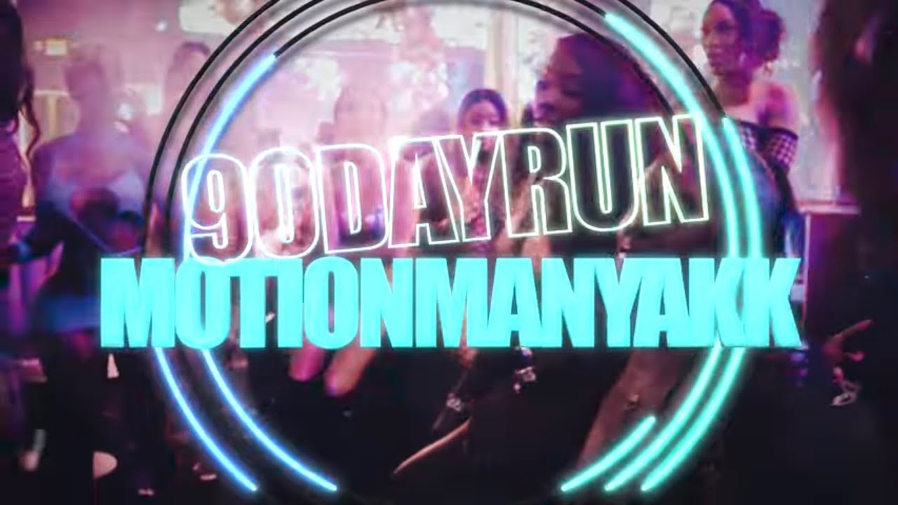 Motionmanyakk - 90DAYRUN (Official music video) *shotby @Shootashootz*