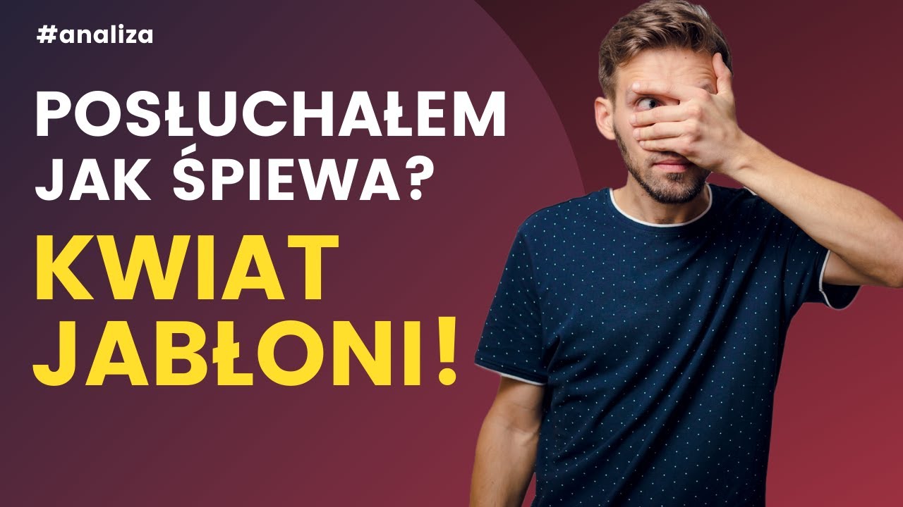 KWIAT JABŁONI - Jak śpiewają - Analiza wokalna! VCR