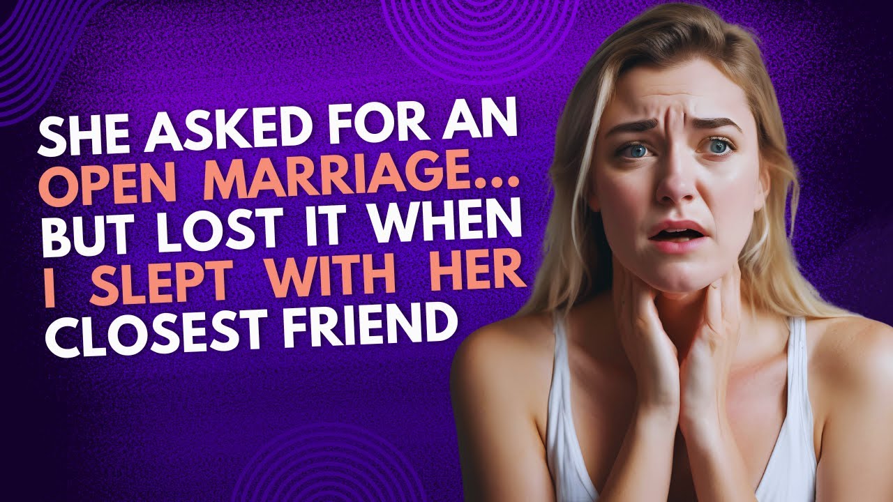 She Wanted an Open Marriage—Until I Slept With Her Friends | Reddit Revenge Storytime