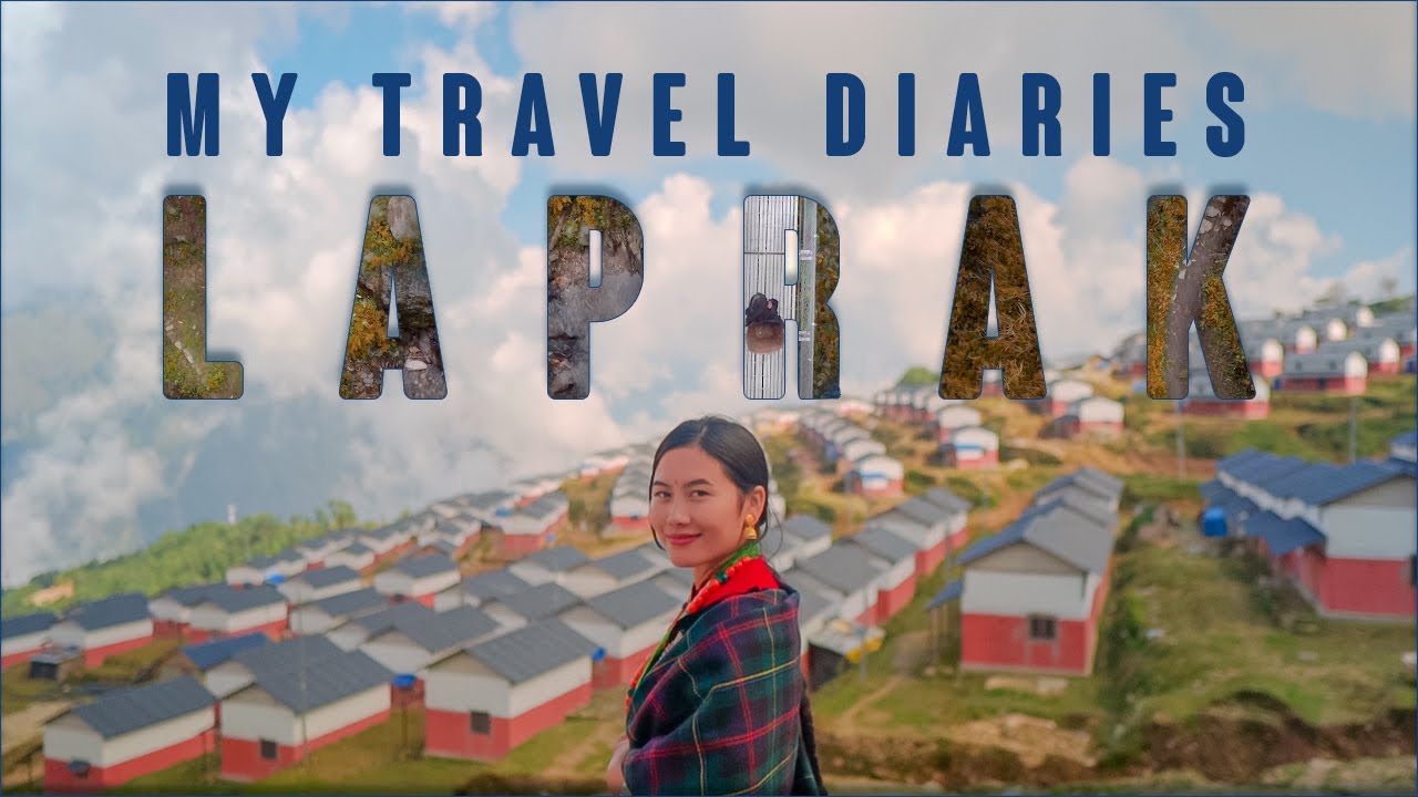 Laprak | Travel Diaries
