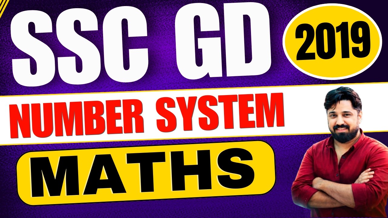 2019 NUMBER SYSTEM SSC GD
