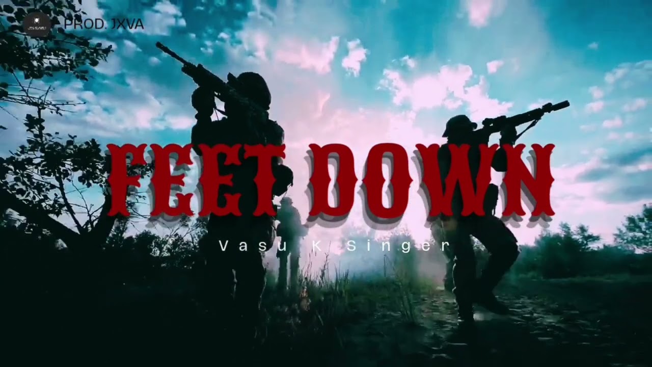Feet Down (Official Audio) Vasu K Singer | Ft. JXVA | Latest Punjabi Song 2025