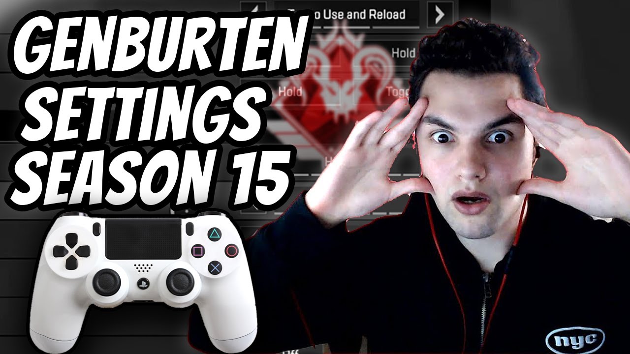 Genburten's ALC Settings Season 15 Apex Legends