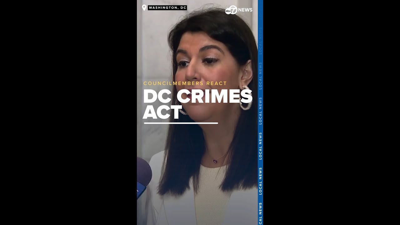 DC Councilmembers react to House passage of DC CRIMES act